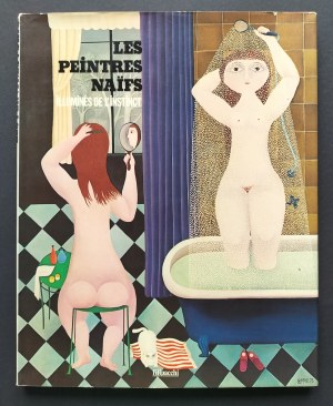 [Naive painting] GAVELLE Madeleine - LES PEINTRES NAÏFS İLLUMİNËS DE L'İNSTİNCT. Paris [1977].