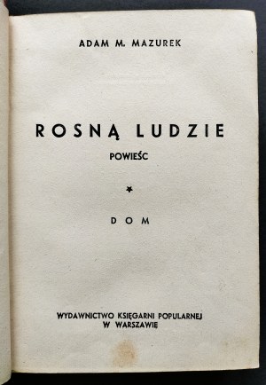 [Ed.2] MAZUREK A[dam] M[ichal] - Growing people. Volume I. DOM. Warsaw [1935].