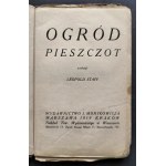 OGRÓD pieszczot. Przeł. Leopold Staff. Warszawa [1919]