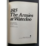 PERICOLI Ugo - 1815 The Armies at Waterloo [1815 Armie pod Waterloo] Londyn [1973]