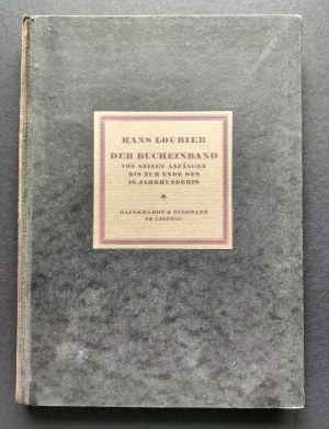 [The art of book binding] Der bucheinband von seinen anfängen bis zum ende des 18. jahrhunderts [Book binding from its origins to the end of the 18th century] Leipzig [1926] Klinkhardt & Biermann.