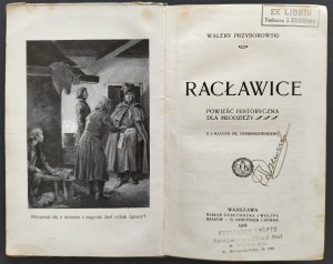 PRZYBOROWSKI Walery - RACŁAWICE. Historical novel for young people. Warsaw [1908].