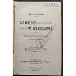 PRZYBOROWSKI Walery - Szwedzi w Warszawie. Powieść historyczna dla młodzieży. Warszawa [1901]