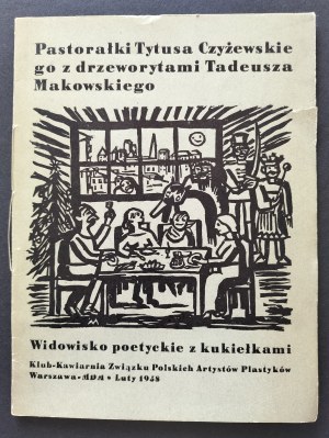 [Program] Pastorals by Titus Czyzewski with woodcuts by Tadeusz Makowski. Poetic show with puppets. ZPAP Club-Café. Warsaw-MDM [1958].