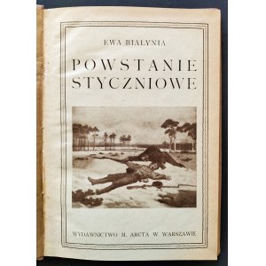 [POHOLSKA Hanna] BIAŁYNIA Ewa [pseud.] - POWSTANIE STYCZNIOWE. Warszawa [1925]