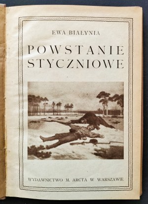 [POHOLSKA Hanna] BIAŁYNIA Ewa [pseud.] - POWSTANIE STYCZNIOWE. Warsaw [1925].