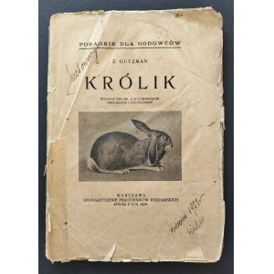 [Wyd.2] GUTZMAN Z.[ofia] - KRÓLIK. PORADNIK DLA HODOWCÓW. Warszawa [1922]