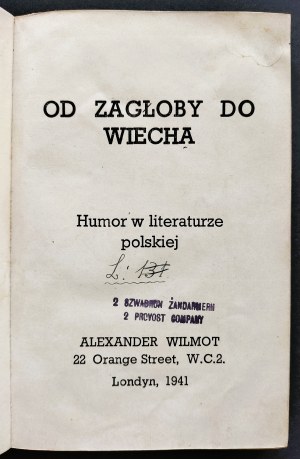 [WILMOT Alexander] From Zagloba to Wiech. Humor in Polish literature. London [1941].