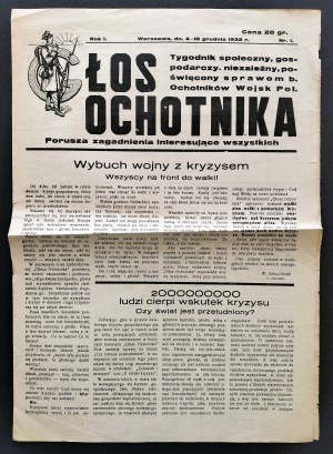 VOICE OF THE VOLUNTEER. No. 1. December 4-10. Social, economic, independent weekly devoted to the affairs of the former Volunteers of the Polish Army. Warsaw [1932].