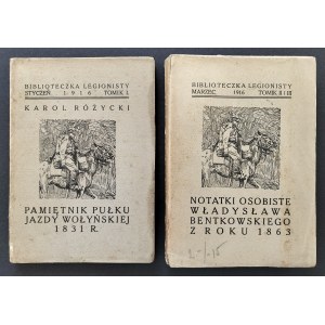 [BIBLIOTECZKA LEGIONISTY] Pamiętnik Pułku Jazdy Wołyńskiej 1831 roku Karol Różycki & Notatki osobiste Władysława Bentkowskiego z roku 1863. TOM I-III. Kraków [1916]