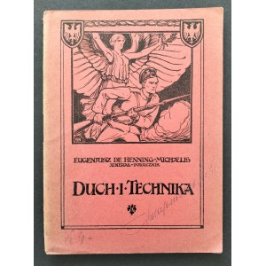 [Biblioteka Wiadomości Wojskowych № 11] EUGENJUSZ de HENNING-MICHAELIS Jenerał Porucznik - Duch i technika. Kijów-Warszawa [1917]