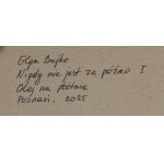 Olga Bujko (ur. 1991, Grodno), Nigdy nie jest za późno, dyptyk, 2025