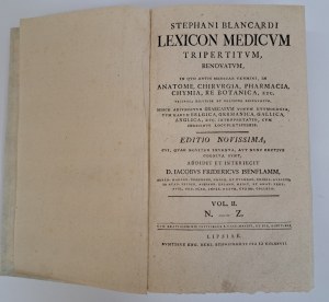 BLANCARDI Stephani - Lexicon medicum tripertitum renovatum 1777 [MEDICAL LEXICON].