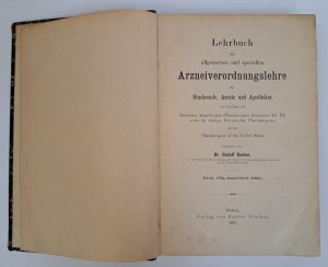 BOEHM Rudolf - Lehrbuch der allgemeinen und speciellen arzneiverordnungslehre 1891 [PHARMACY].