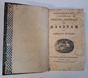 HECKER August Friedrich - Therapia Generalis oder Handbuch der allgemeinen Heilkunde 1789 [GENERAL MEDICINE].