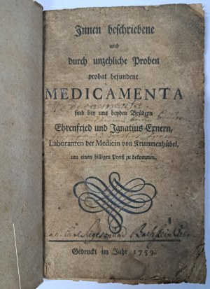 Innen beschriebene und durch unzehlige Proben brobat befundene Medicamenta 1759 [KARPACZ, LIST OF MEDICATIONS].