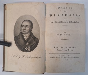 GEIGER Ph. - Magazin für Pharmacie und die dahin einschlagenden Wissenschaften 1827 [PHARMACY AND RELATED SCIENCES].