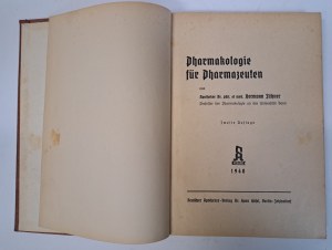 FÜHNER Hermann - Pharmakologie für Pharmazeuten 1940 [PHARMACOLOGY FOR PHARMACEUTISTS].