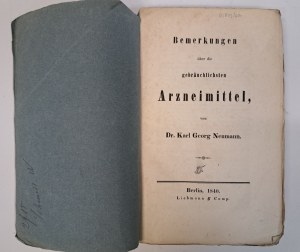 NEUMANN Karl Georg - Bemerkungen über die gebräuchlichsten Arzneimittel 1840 [MEDICINE NOTES].
