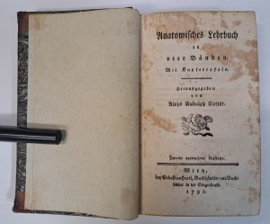 VETTER R.A.. - Anatomisches Lehrbuch in vier Bänden 1792 [MEDICINE].
