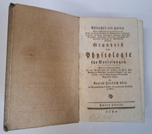 HALLER VON Albrecht - Grundriß der Physiologie für Vorlesungen 1784 [PHYSIOLOGY].