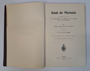 JORDAN K.F. - Schule der Pharmazie. III Physikalischer Teil 1912 [PHARMACY].
