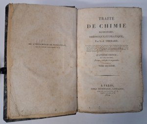 THENARD L.J. - Traité de chimie élémentaire, théorique et pratique volume II 1824 [TREATY ON CHEMISTRY].