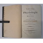 PROCHASKA Georg - Lehrsätze aus der Physiologie des Menschen 1797 [FIZJOLOGIA CŻŁOWIEKA]