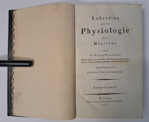 PROCHASKA Georg - Lehrsätze aus der Physiologie des Menschen 1797 [PHYSIOLOGY OF MAN].