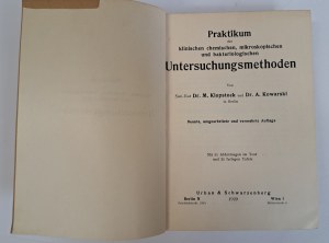 Praktikum der klinischen chemischen, mikroskopischen und bakteriologischen Untersuchungsmethoden 1929 [CHEM. MIKROSCOPE RESEARCH].