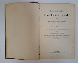 MATTEI Cesare - Electro-homöopathische Heil-Methode 1879 [ELECTROHOMEOPATIA].