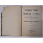 SCHACHT J.E. - Praeparata chemica et pharmaca composita in Pharmacopoeae Borussicae editionem septimam non recepta 1863