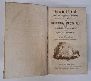 BERNSTEIN - Handbuch (...) über die vorzüglichsten Gegenstände der Anatomie, Physiologie und gerichtliche Arzneigelahrtheit 1795