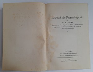 JARETZKY R. - Lehrbuch der Pharmakognosie 1937 [PHARMACOGNOSIS].