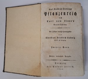 DIETERICH Carl Friedrich - Pflanzenreich nach Carl von Linnés Natursysteme 1799 [KINGDOM OF PLANTS, LINNEUS SYSTEM].