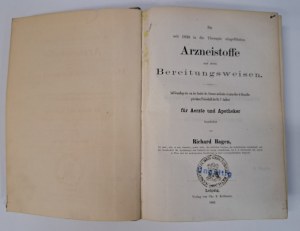 HAGEN Richard - Arzneistoffe und deren Bereitungsweisen 1863 [PHARMACY].