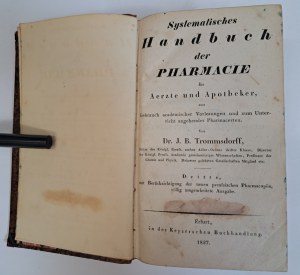 TROMMSDORFF - Systematisches handbuch der pharmacie 1827 [PHARMACY].