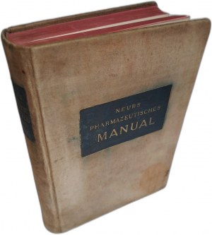 DIETERICH Eugen - Neues Pharmazeutisches Manual 1913 [PHARMACY].
