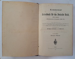 Kommentar zum Arzneibuch für das Deutsche Reich in zwei bänden 1891[COMMENTARY ON THE GERMAN PHARMACOPE].