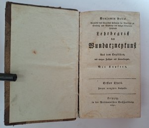 BELLS Benjamin - Lehrbegriff der Wundarzneykunst 2 banden 1791-1793 [SURGERY].