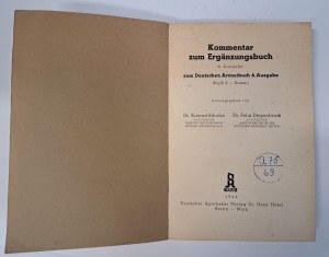 SCHULZE, DIEPENBROCK - Kommentar zum Ergänzungsbuch zum Deutschen Arzneibuch 1944 [COMMENTARY ON FARMAKOPEI].