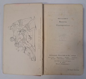 Wellcome's Materia Therapeutica 1912 [MEDICINE RECEPTURES, MEDICAL EQUIPMENT].