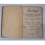Anleitung zur Erkennung und Prüfung aller im Arzneibuch für das deutsche Reich 1891 [NÁVOD PRO FARMAKOPEI].