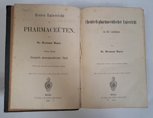 HAGER H. - Chemisch-pharmaceutischer Unterricht in 125 Lectionen 1885 [CHEMIA, PHARMACY].