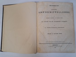 SOBERNEHIM J.F. - Handbuch der praktischen arzneimittellehre für angehende, praktische und physikats-Ärzte 1840 [PHARMACOLOGY].