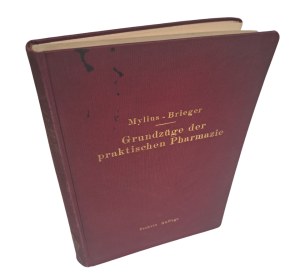 BRIEGER R. - Grundzüge der praktischen pharmazie 1926 [PHARMACY].