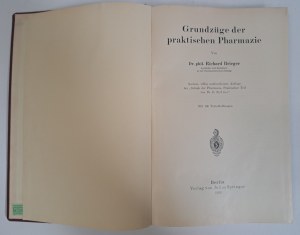 BRIEGER R. - Grundzüge der praktischen pharmazie 1926 [PHARMACY].