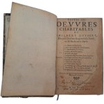 GUYBERT Philbert - Toutes les Oeuvres du Médecin Charitable 1639 [Ziołolecznictwo, Medycyna]
