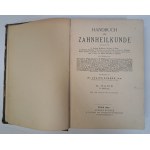 SCHEFF Julius - Handbuch der zahnheilkunde 1892 [STOMATOLOGIA]
