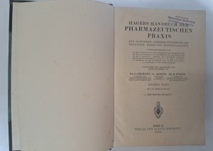 Hagers Handbuch der pharmazeutischen praxis Erster Band A-I 1938 [PHARMACY].